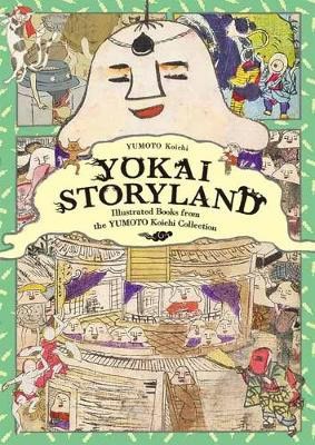 Koichi Yumoto : Yokai Storyland