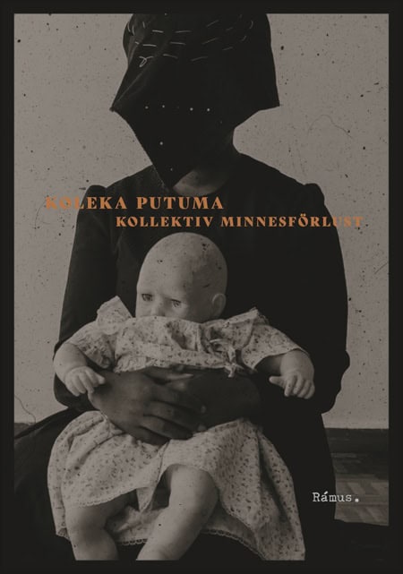 Koleka Putuma : Kollektiv minnesförlust