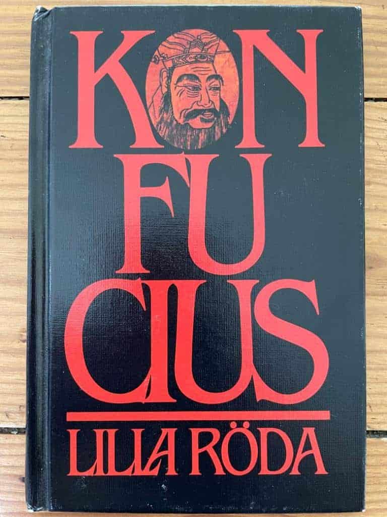 Konfucius, 551-479 f.Kr ; Henrikson, Alf ; Hwang, Tsu-yü : Konfucius lilla röda