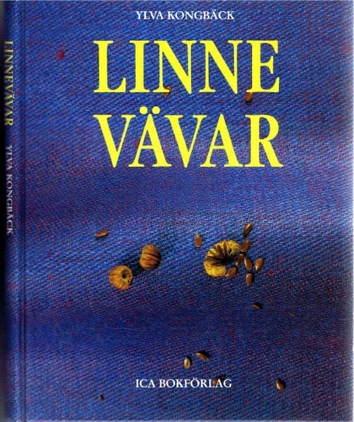 Kongbäck, Ylva ; Kongbäck, Hans ; Östgöta hemslöjd : Linnevävar