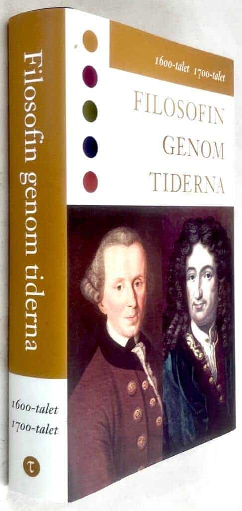 Konrad Marc-Wogau : Filosofin genom tiderna - 1600-talet 1700-talet