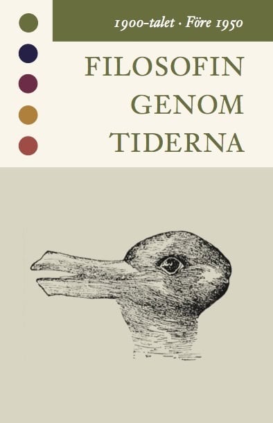 Konrad Marc-Wogau : Filosofin genom tiderna. 1900-talet. Före 1950