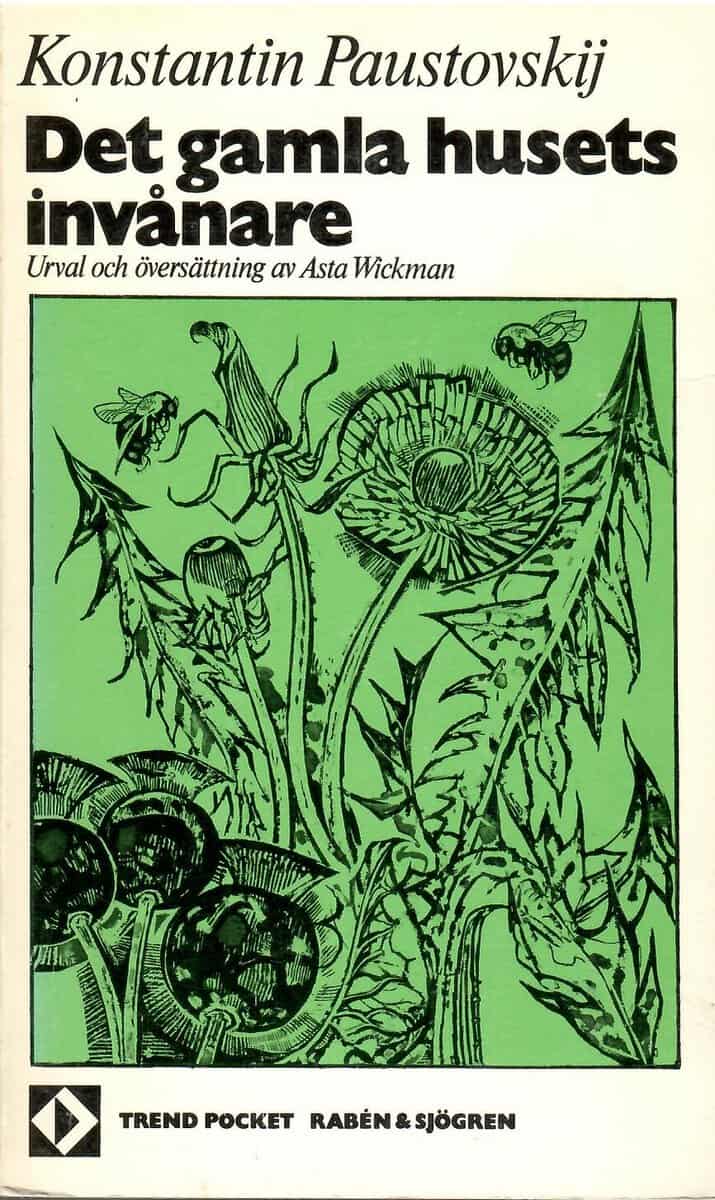 Konstantin Georgievič Paustovskij : Det gamla husets invånare