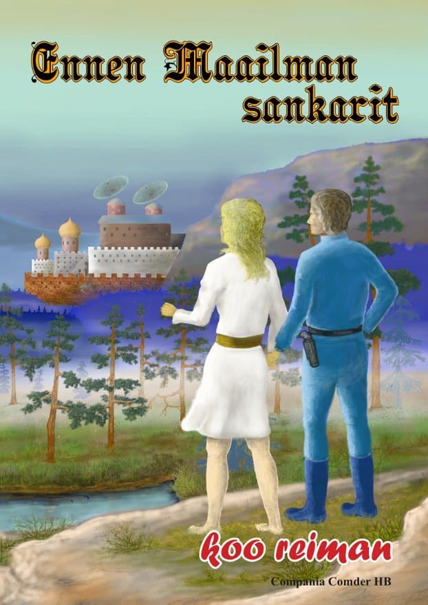 Koo Reiman : Ennen Maailman sankarit