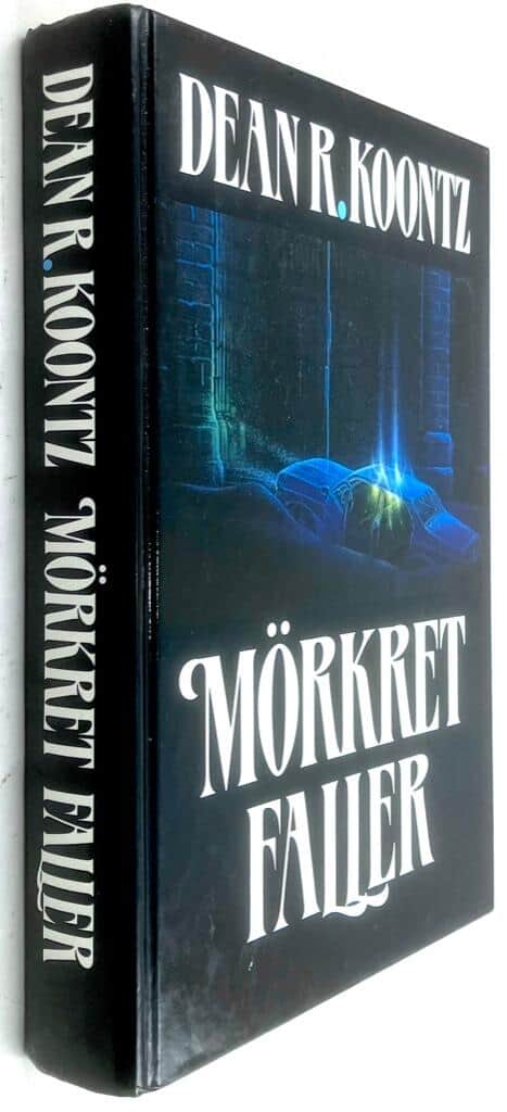 Koontz, Dean R. 1945- ; Bellis, Anders : Mörkret faller