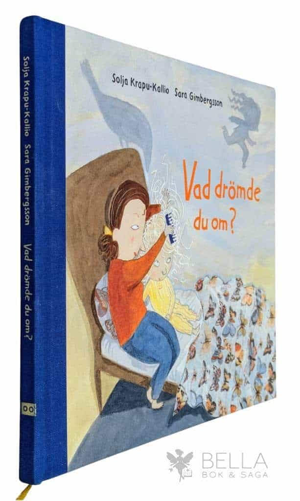 Krapu-Kallio, Solja ; Sara Grimbergsson : Vad drömde du om?