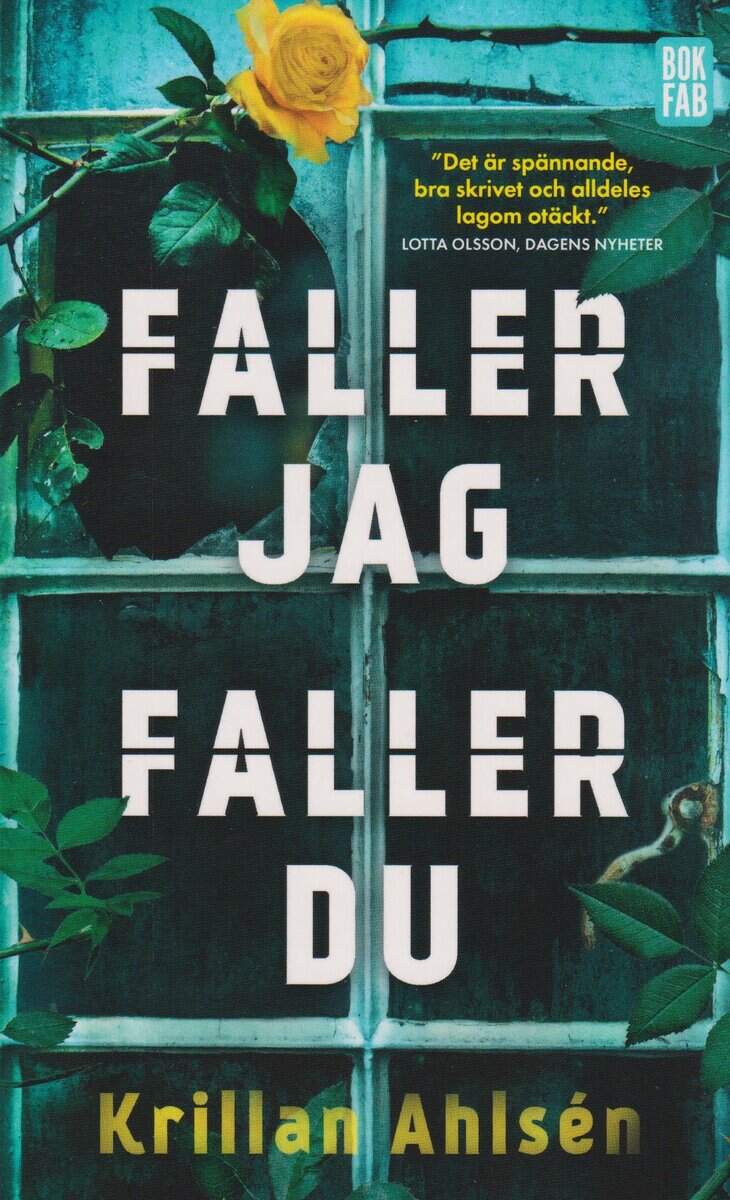 Krillan Ahlsén : Faller jag, faller du