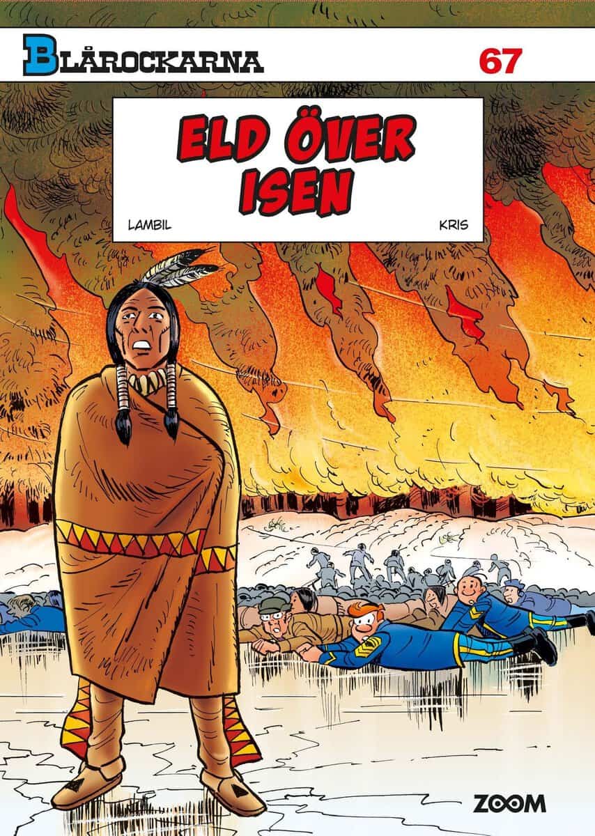 Kris : Blårockarna. Eld över isen