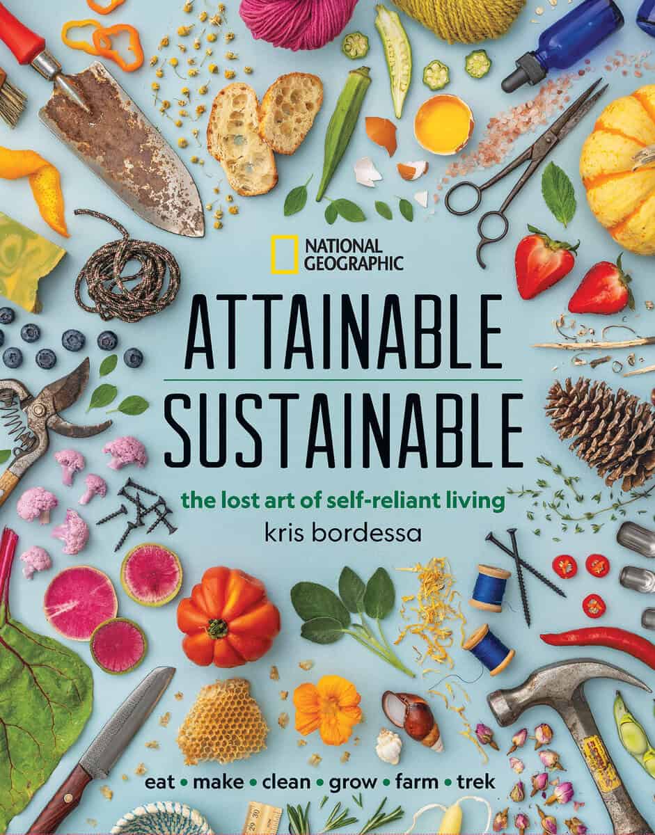 Kris Bordessa : Attainable sustainable