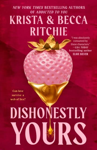 Krista Ritchie : Dishonestly Yours