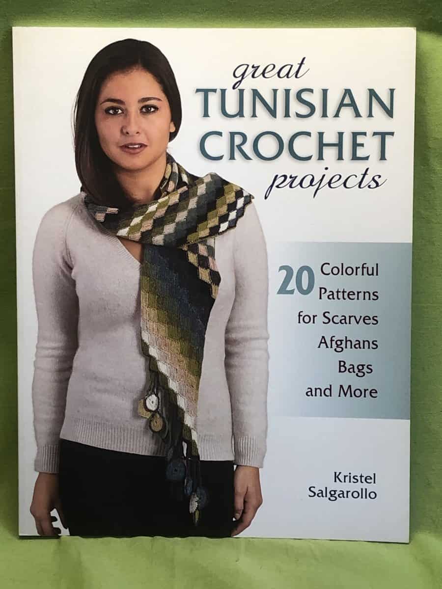 Kristel Salgarollo : Great Tunisian Crochet Projects