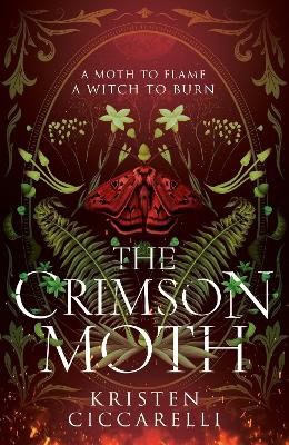Kristen Ciccarelli : The Crimson Moth
