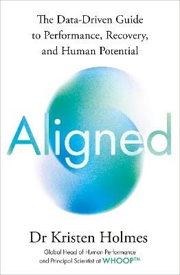 Kristen Holmes : Aligned