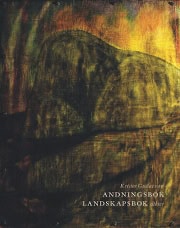 Krister Gustavsson : Andningsbok, landskapsbok
