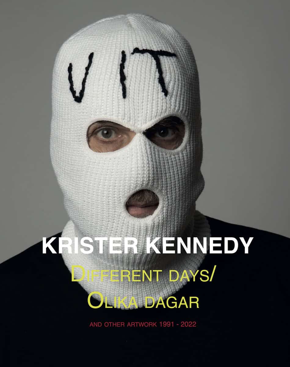 Krister Kennedy : Different days / Olika dagar and other artwork 1991-2022