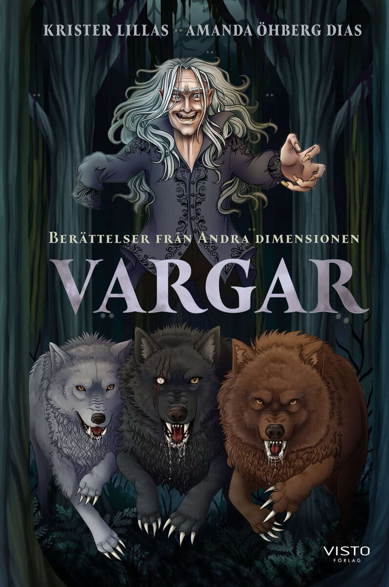 Krister Lillas : Vargar : berättelser från Andra dimensionen