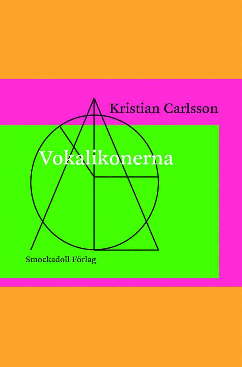 Kristian Carlsson : Vokalikonerna