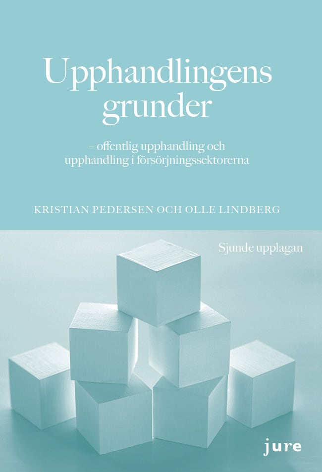 Pedersen, Kristian ; Lindberg, Olle : Upphandlingens grunder