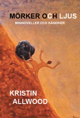 Kristin Allwood : Mörker och ljus