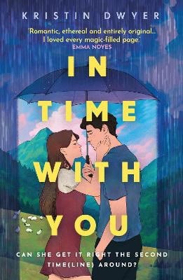 Kristin Dwyer : In Time with You