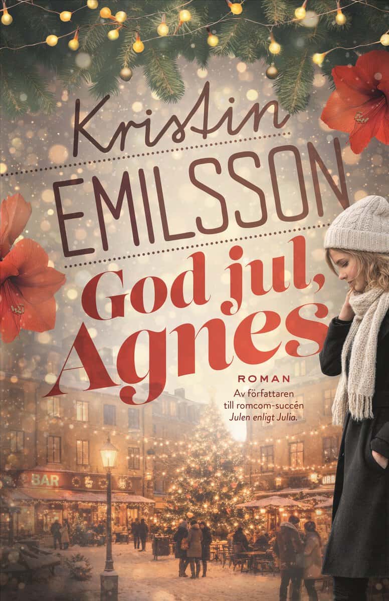 Kristin Emilsson : God jul, Agnes