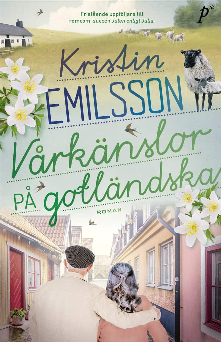 Kristin Emilsson : Vårkänslor på gotländska