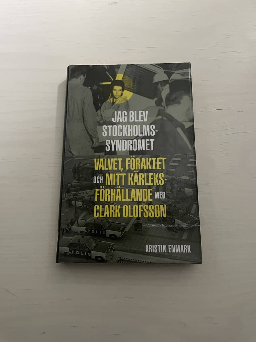Kristin Enmark : Jag blev Stockholmssyndromet