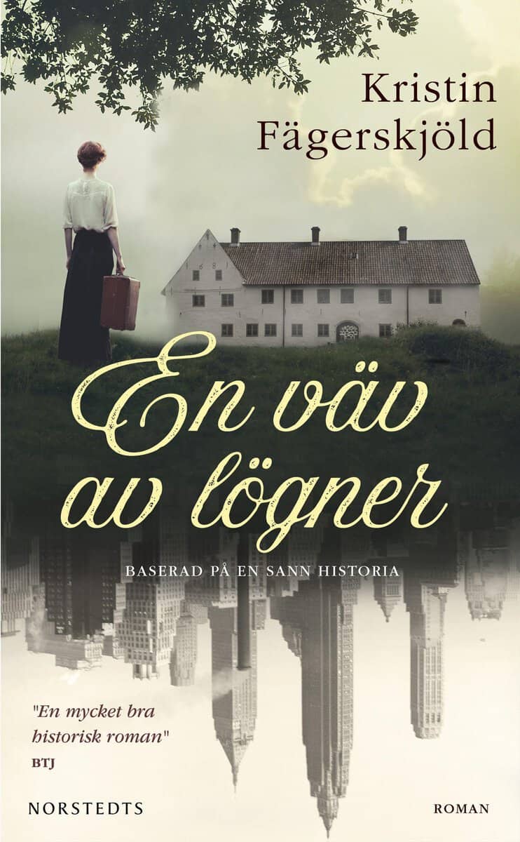 Kristin Fägerskjöld : En väv av lögner