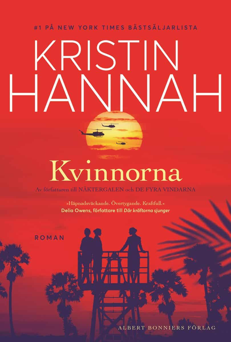 Kristin Hannah : Kvinnorna