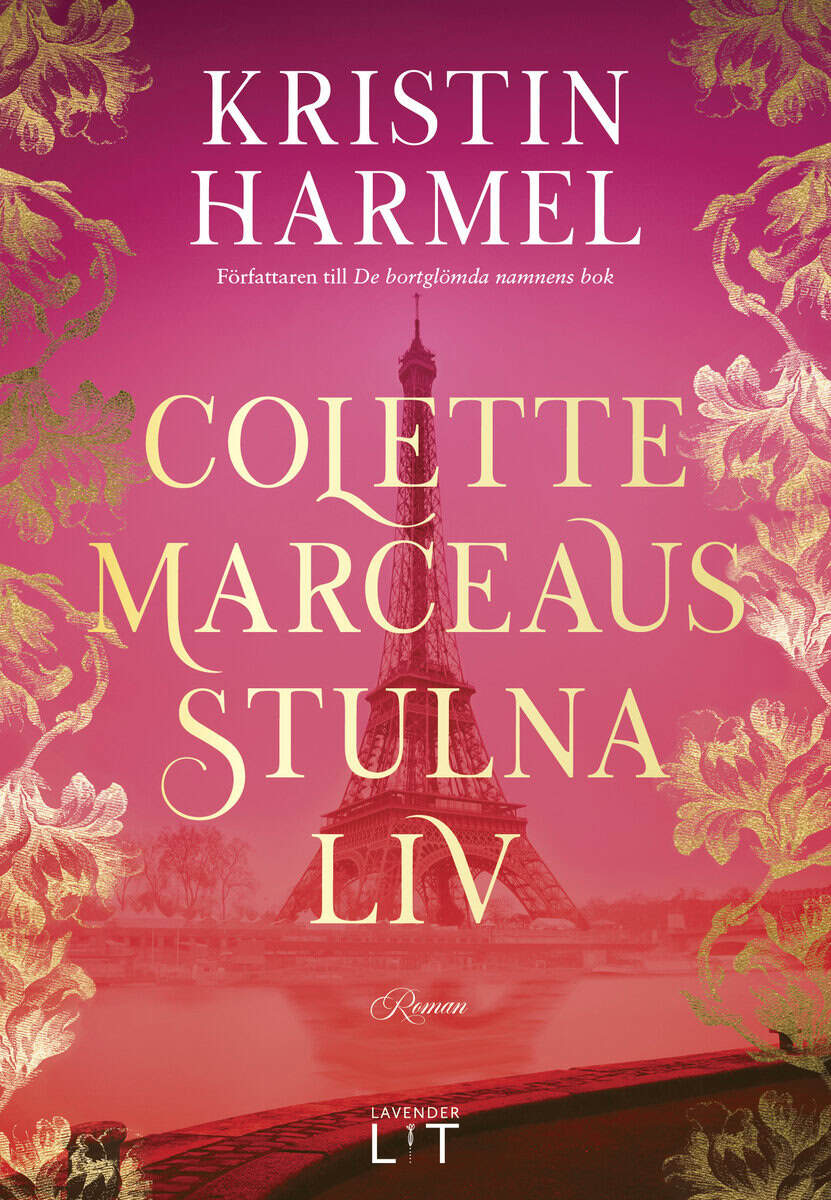 Kristin Harmel : Colette Marceaus stulna liv