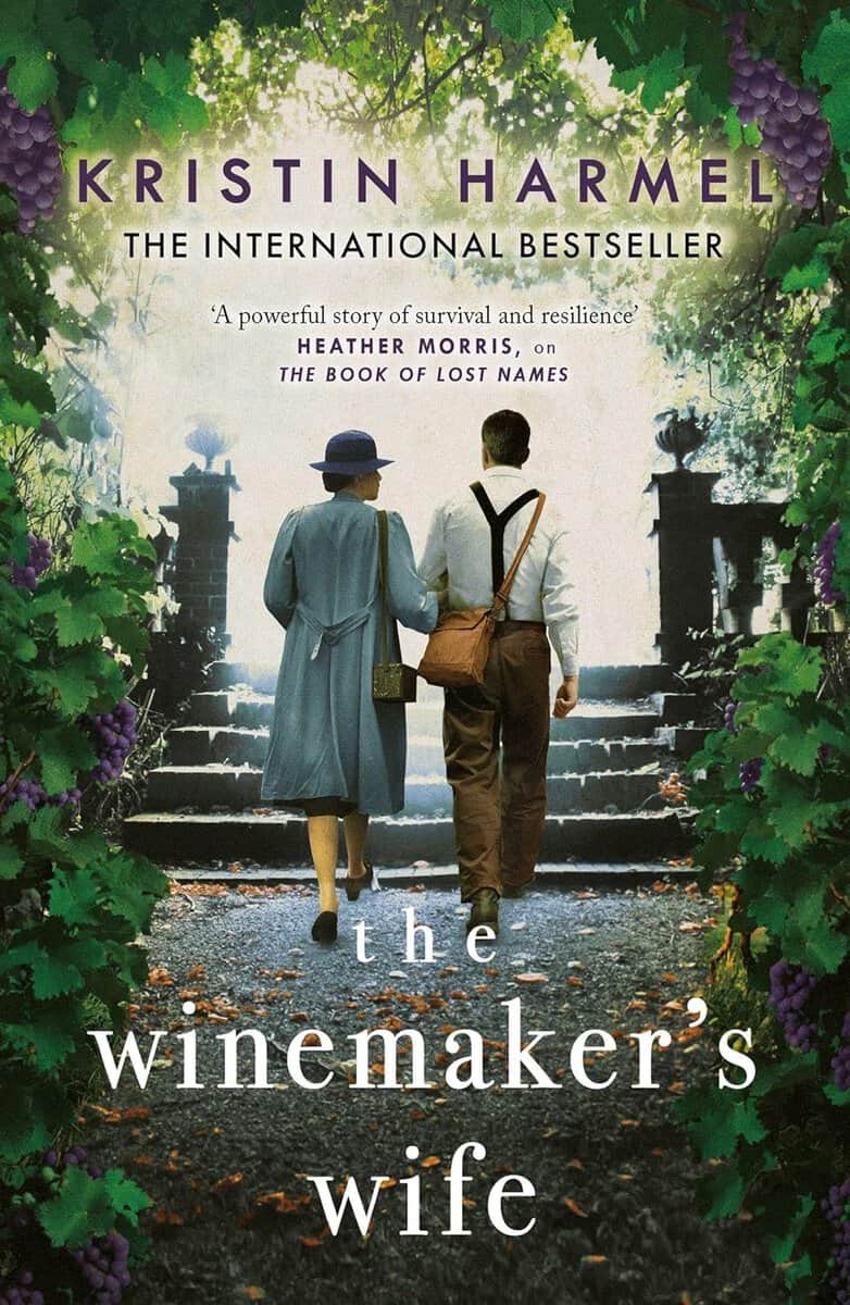 Kristin Harmel : The Winemaker's Wife