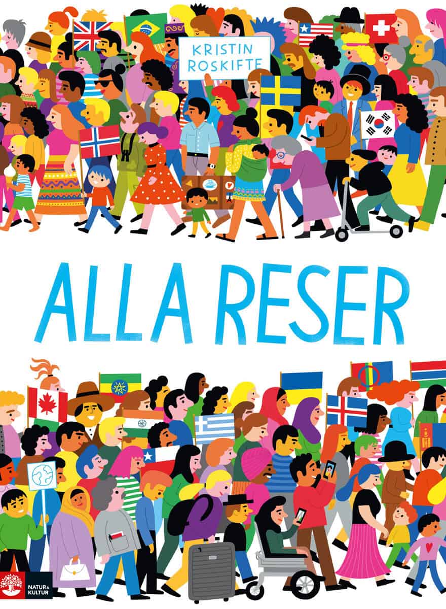 Kristin Roskifte : Alla reser