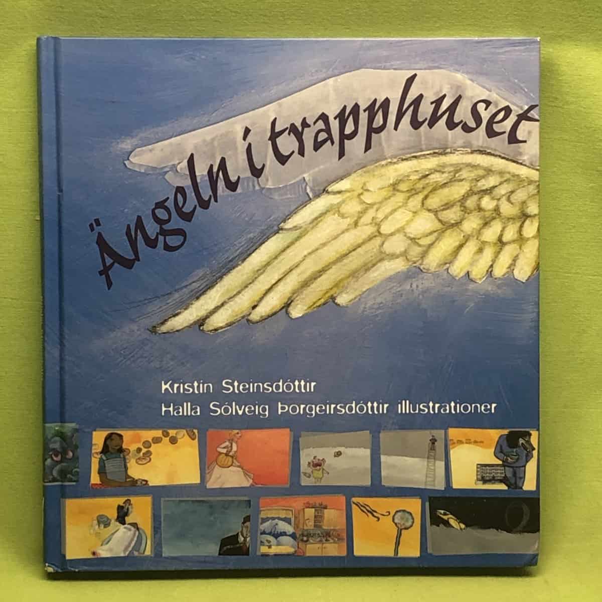 Kristín Steinsdóttir : Ängeln i trapphuset