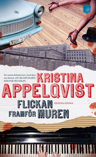 Kristina Appelqvist : Flickan framför muren