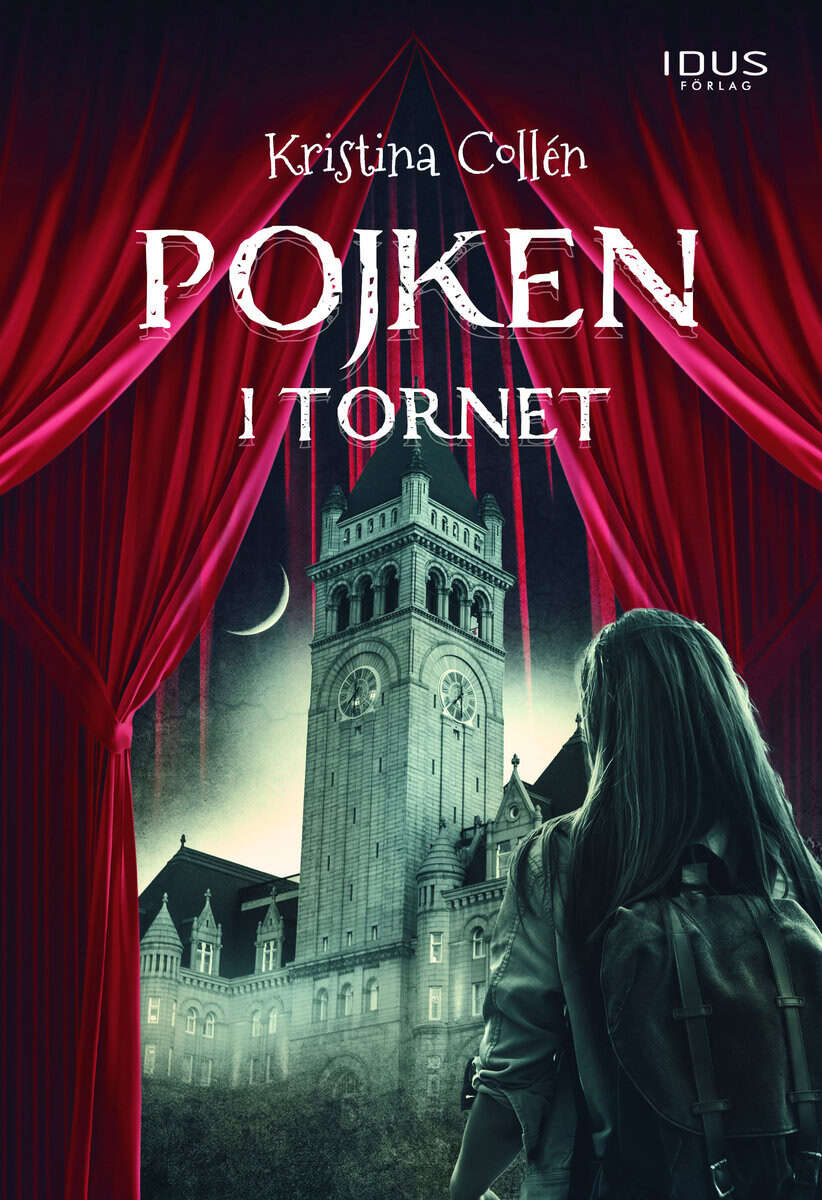 Kristina Collén : Pojken i tornet
