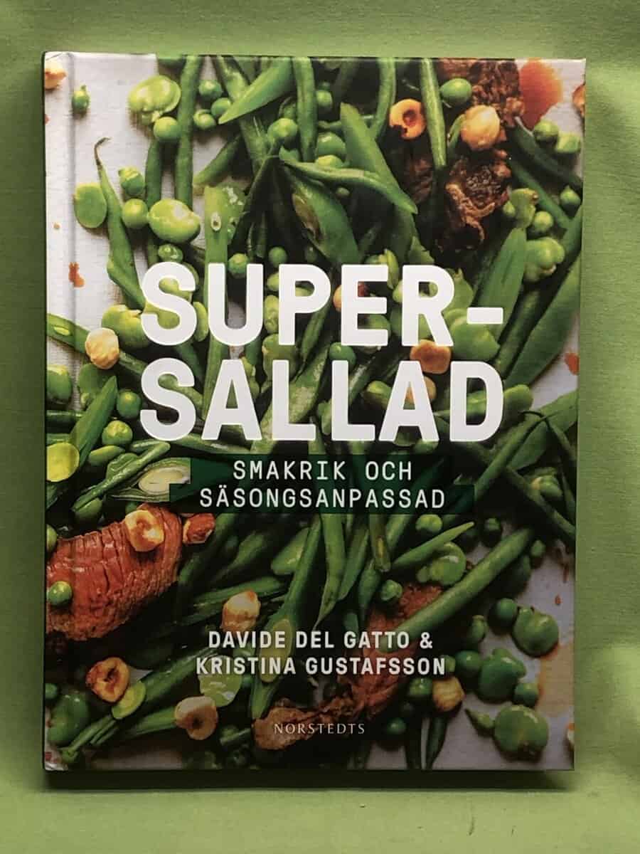 Gustafsson, Kristina, Del Gatto, Davide : Supersallad