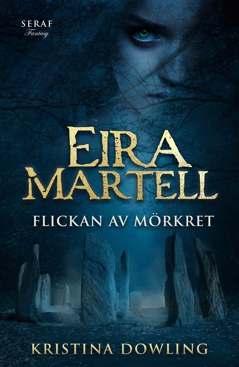 Kristina Dowling : Flickan av mörkret