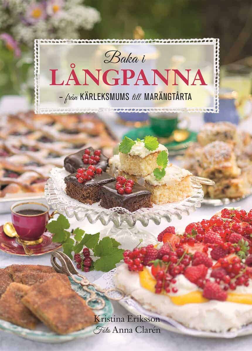 Kristina Eriksson : Baka i långpanna