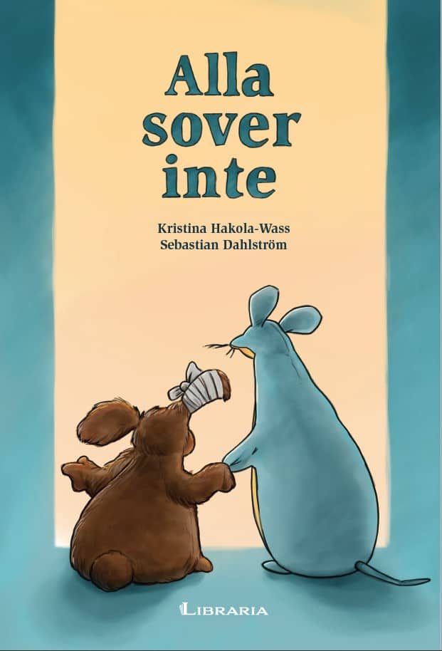 Kristina Hakola-Wass : Alla sover inte