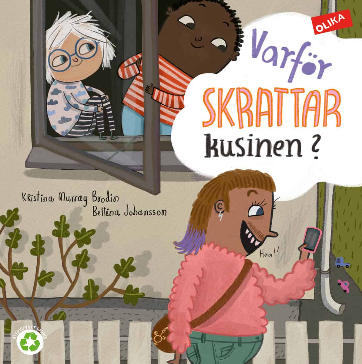 Murray Brodin, Kristina ; Johansson, Bettina : Varför skrattar kusinen?