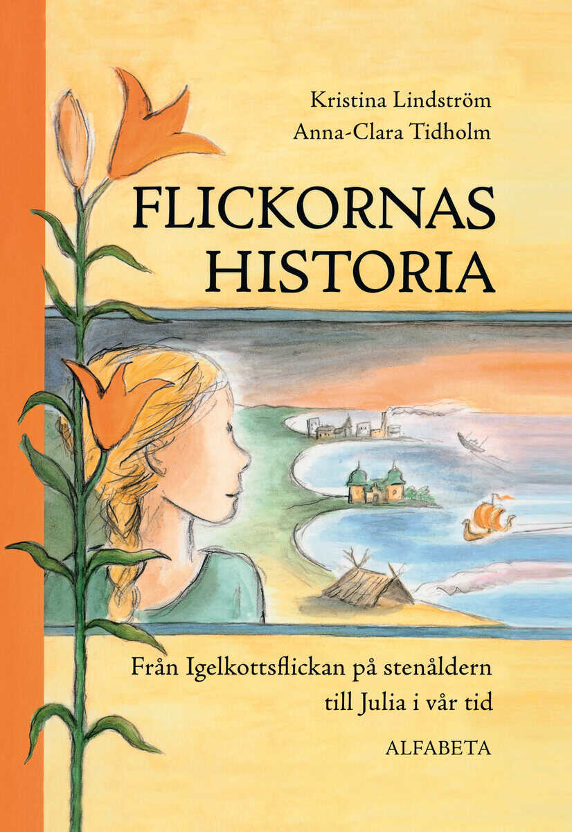 Kristina Lindström : Flickornas historia