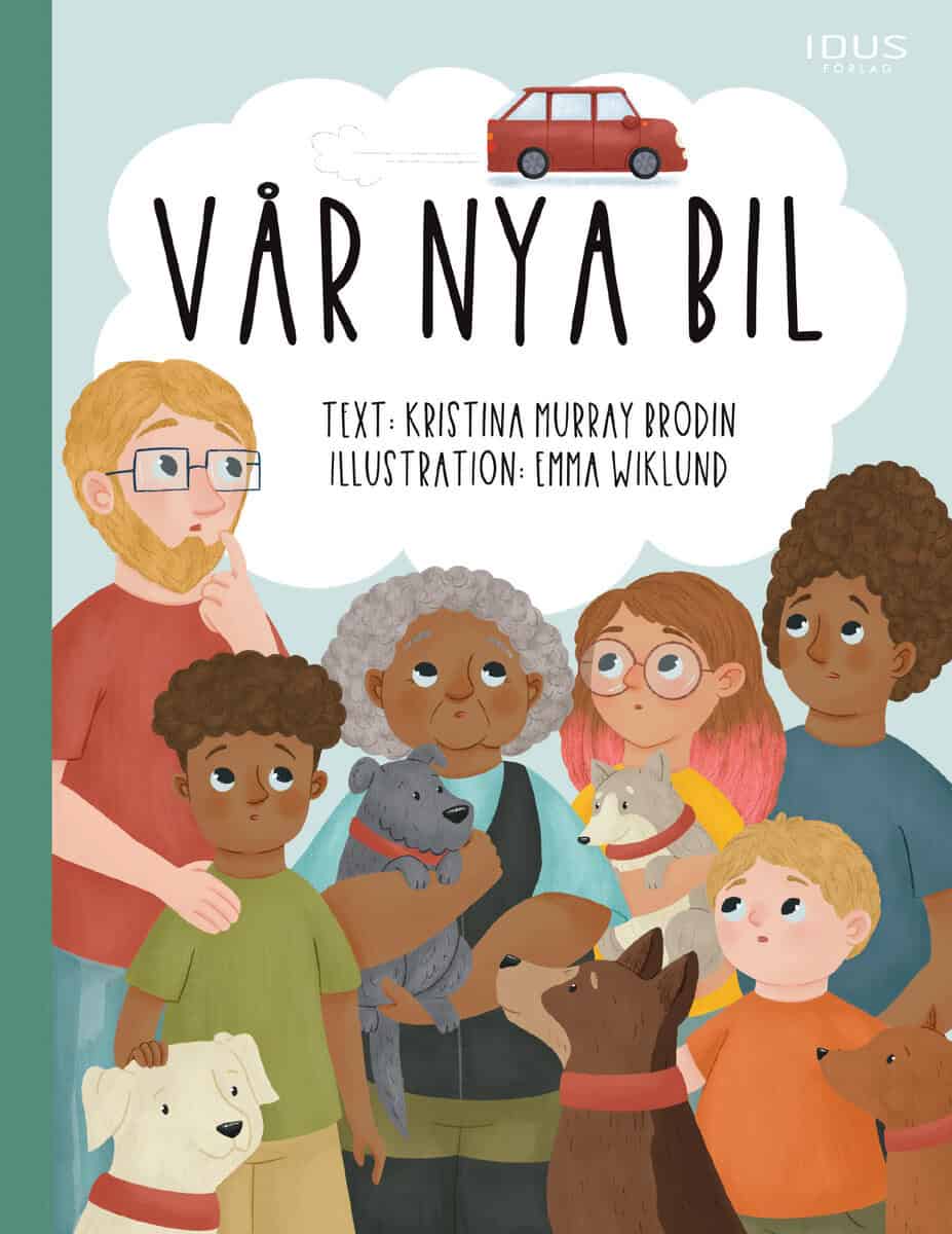 Kristina Murray Brodin : Vår nya bil