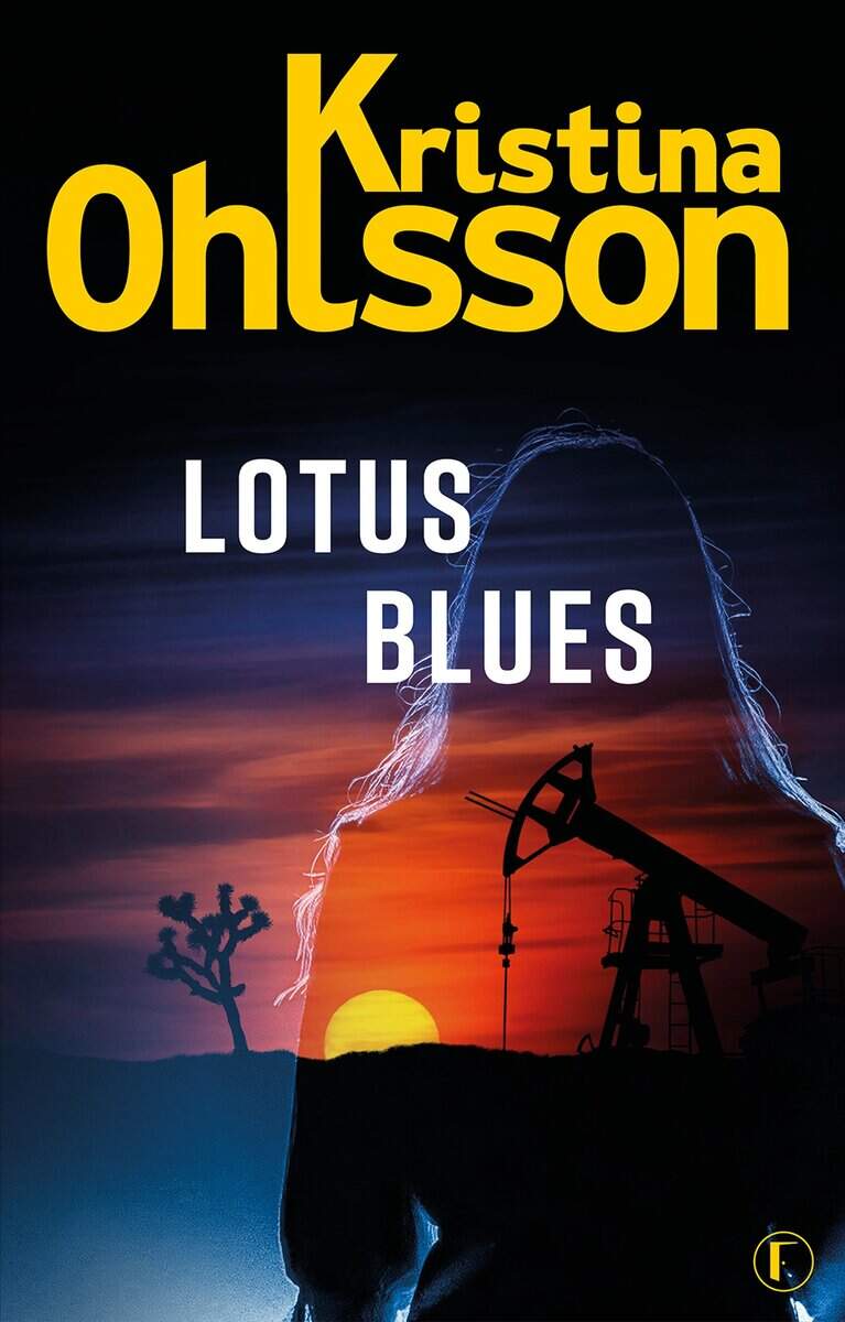Kristina Ohlsson : Lotus blues