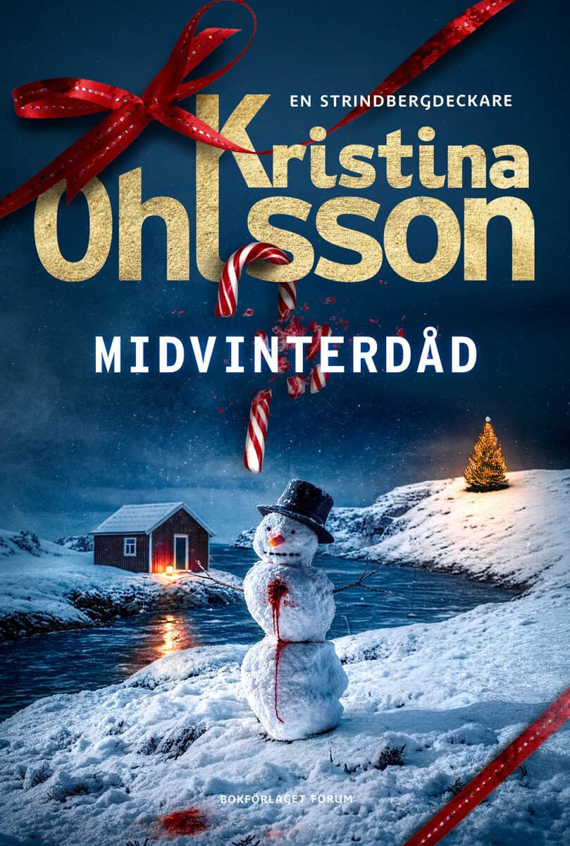 Kristina Ohlsson : Midvinterdåd