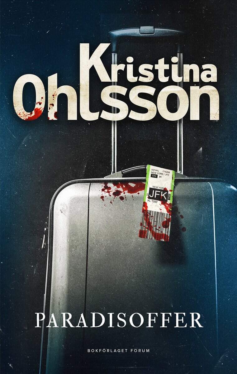 Kristina Ohlsson : Paradisoffer