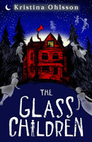 Kristina Ohlsson : The Glass Children
