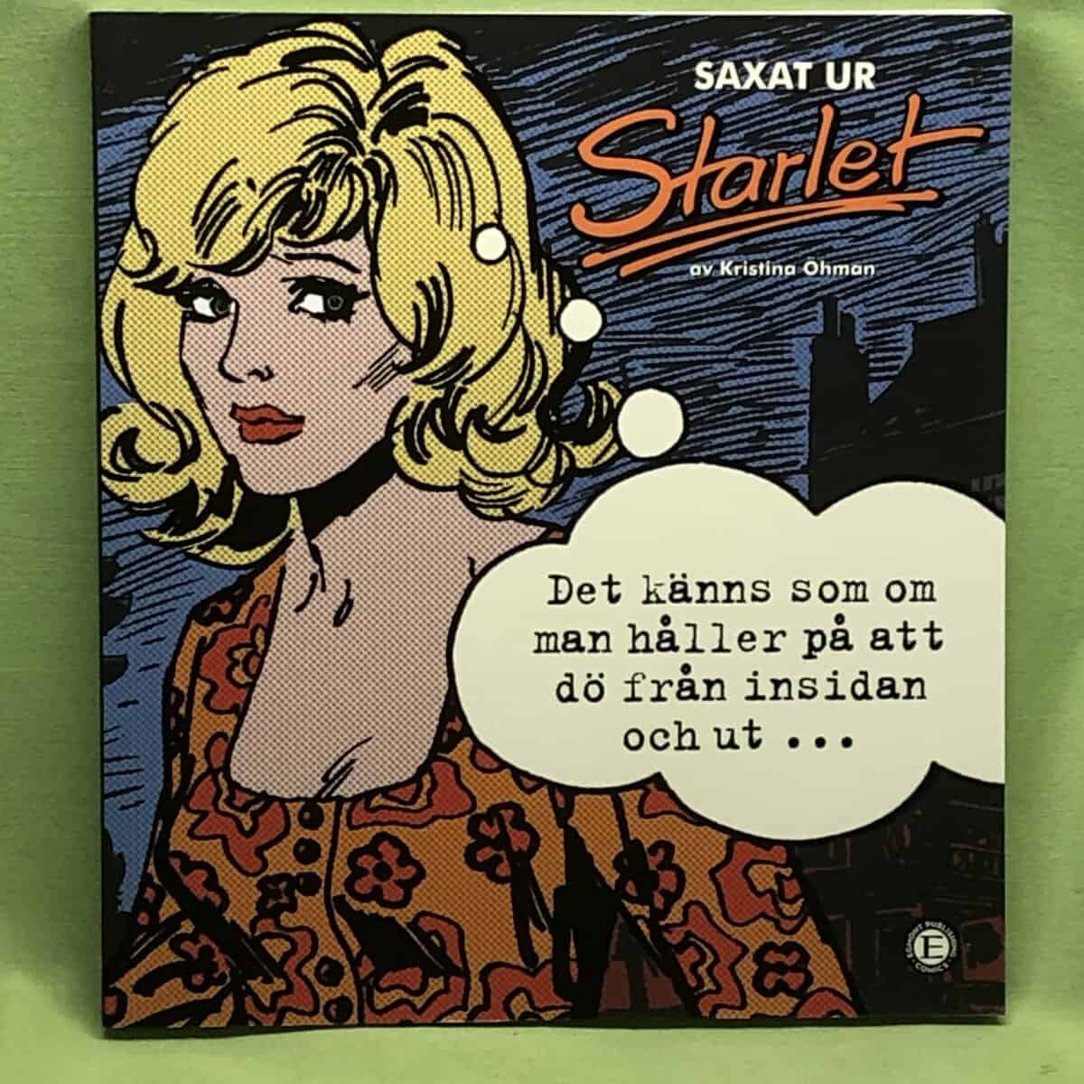 Kristina Öhman : Saxat ur Starlet