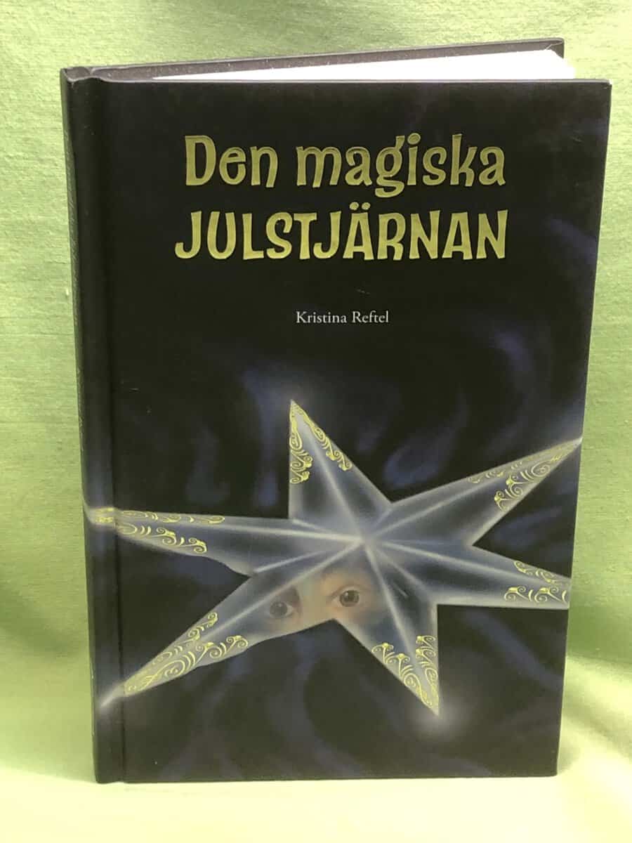 Kristina Reftel : Den magiska stjärnan