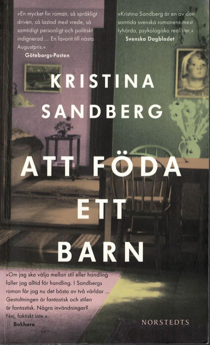 Kristina Sandberg : Att föda ett barn