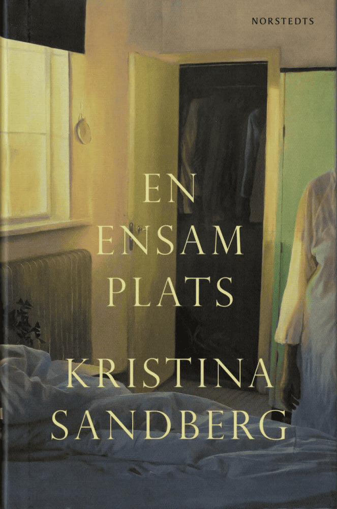 Kristina Sandberg : En ensam plats